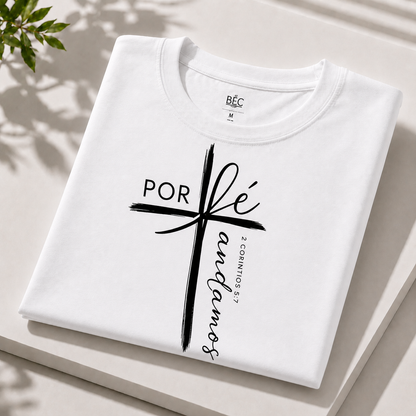 CAMISETA POR FE
